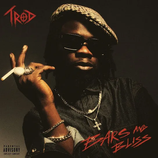 Trod - Bars & Bliss Album Download