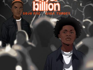 Cojo Rae – One in a billion ft. Baba Tundey