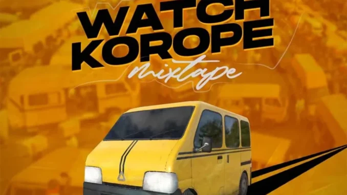 DJ Baddo – Watch Korope Mix