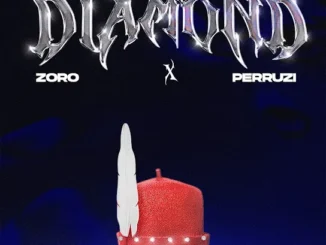 Zoro – DIAMOND Ft. PERUZZI