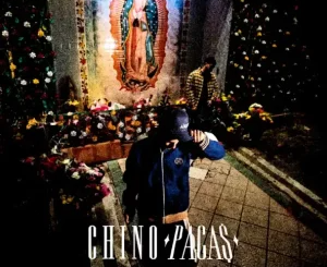 Chino Pacas - Que Sigan Llegando Las Pacas Album Download