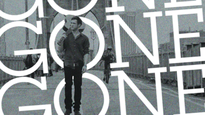 Phillip Phillips – Gone, Gone, Gone (Phillip’s Version)