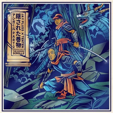 Jay Pluss, Tenten & Jaypluss - Ashigaru Pt. 2: The Hidden Scrolls Album Download