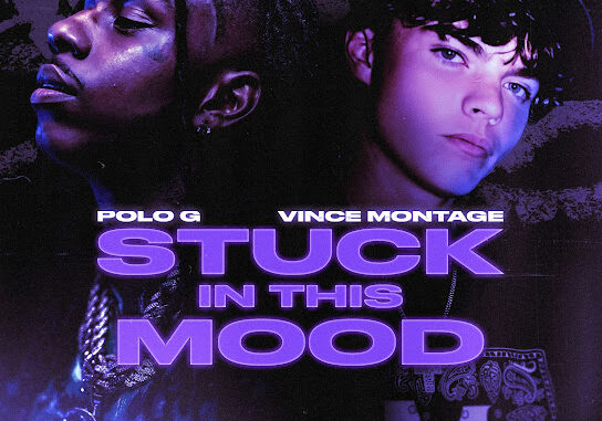 Polo G – Stuck In This Mood Ft. Vince Montage